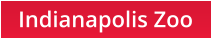 Indianapolis Zoo