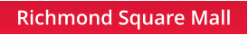 Richmond Square Mall
